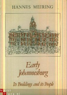 Meiring, Hannes; Early Johannesburg