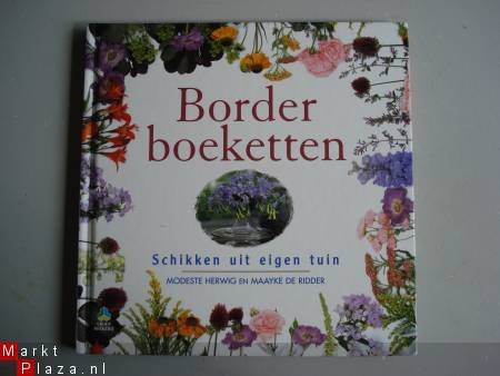 Borderboeketten Schikken uit eigen tuin Modeste Herwig en - 1