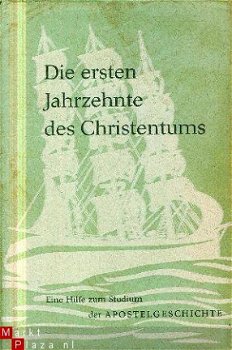 Beröa Verlag ; Die ersten Jahrzehnte des Christentums - 1