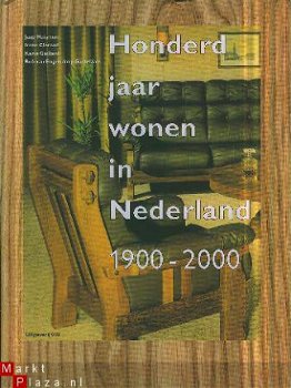 Huisman / Cieraad / ea ; Honderd jaar wonen in Nederland - 1
