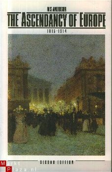 Anderson, MS; The ascendancy of Europe, 1815 - 1914