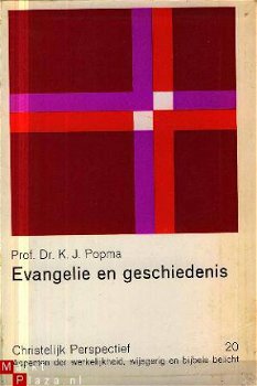 Popma, K.J; Evangelie en geschiedenis - 1