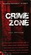 Verheijen, Sander, red ; Crime Zone 06 - 1 - Thumbnail