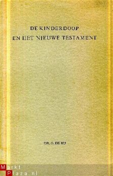 Ru, G. de ; De kinderdoop en het Nieuwe Testament - 1