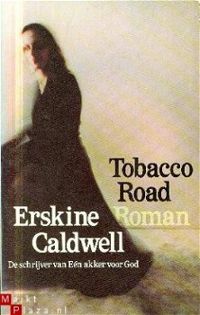 Caldwell, Erskine; Tobacco Road - 1