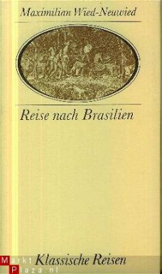 Maximilian Prinz zu Wied Neuwied; Reise nach Brazilien