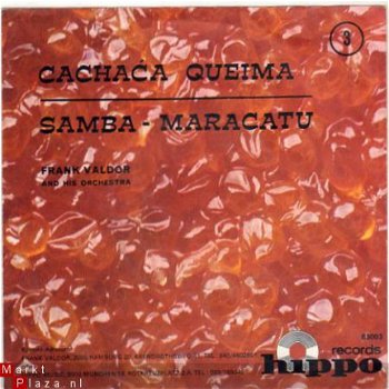 Frank Valdor & his Orchestra : Cachaca Queima (1984) - 1