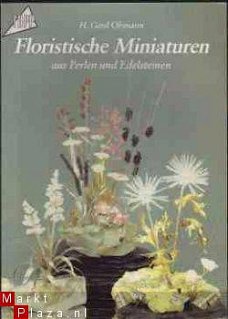 Floristische miniaturen aus perlen und edelsteinen, H.Gerd O