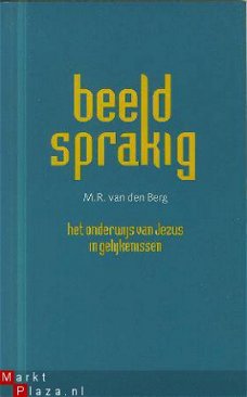 Berg, M.R. van den ; Beeldsprakig