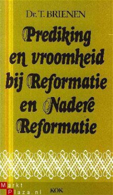 Brienen. T ; Prediking en vroomheid bij Reformatie en Nadere