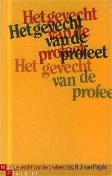 Pagee, R.J. van ; Het gevecht van de profeet - 1