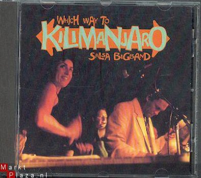 cd - Which way to KILIMANJARO - Salsa Big Band - 1