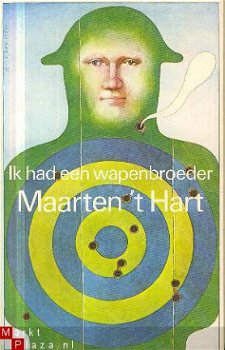 Hart, Maarten 't ; Ik had een wapenbroeder - 1