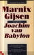 Gijsen, Marnix ; Joachim van Babylon - 1 - Thumbnail