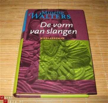 Minette Walters - De vorm van slangen - 1