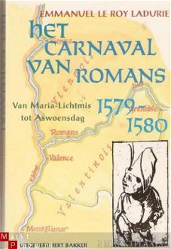 Emmanuel le roy ladurie – Het carnival van Romans 1579-1580 - 1