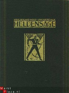 Roland Holst, Henriette ; Heldensage