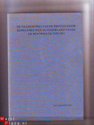 De naamgeving van de protestantse kerkgebouwen - nr. 1