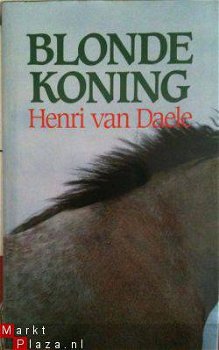 Blonde Koning, Henri Van Daele, - 1