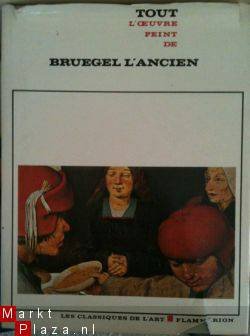 Bruegel l'ancien, Tout l'oeuvre peint de Breugel L'Ancien, - 1