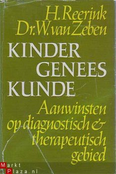 Kindergeneeskunde. Aanwinsten op diagnstisch en therapeutisc - 1