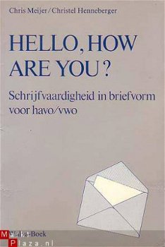 Hello, how are you? Schrijfvaardigheid in briefvorm voor HAV - 1