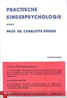 Practische kinderpsychologie [De Bijleveld Serie]