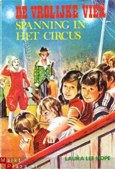 De vrolijke vier. Spanning in het circus [De vrolijke vier-s