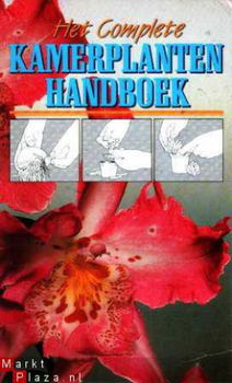 Het complete kamerplantenhandboek - 1