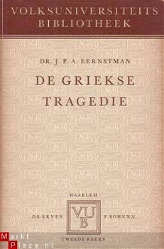 De Griekse tragedie [Volksuniversiteitsbibliotheek, tweede r - 1