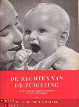 De rechten van de zuigeling. De vroegste psychische behoefte - 1