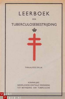 Leerboek der tuberculosebestrijding