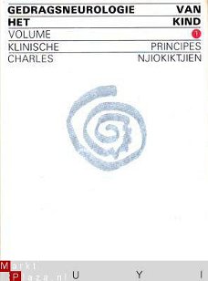 Gedragsneurologie van het kind. Vol. 1. Klinische principes