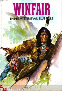 Winfair en HET MYSTERIE VAN Blue Falls [Winfair-serie, deel - 1