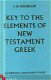 Wenham, JW; The Elements of New Testament Greek + Key - 1 - Thumbnail