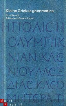 Pauli Brandii ; Kleine Griekse Grammatica