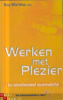 Martina, Roy ; Werken met plezier - 1