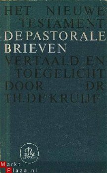 Kruijf, Th. de ; De pastorale brieven - 1