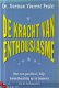 Peale, Norman Vincent ; De kracht van enthousiasme - 1 - Thumbnail