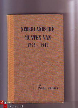 Nederlandsche munten van 1795-1945 - nr. 1