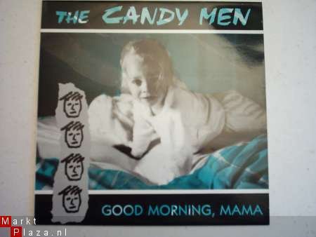 The Candy Men: Good morning, mama - 1