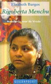 Burgos, Elisabeth ; Rigoberta Menchu. - 1