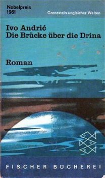 Die Br�cke �ber die Drina. Eine Wischegrader Chronik - 1