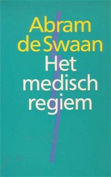 Het medisch regiem. Essay - 1