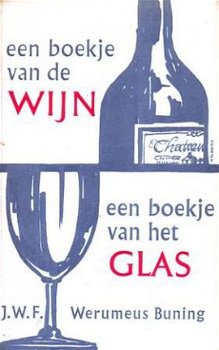 Een boekje van de wijn, gevolgd door Een boekje van het glas - 1