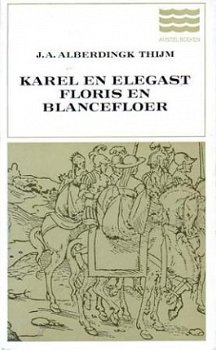 Karel en Elegast. Floris en Blancefloer - 1
