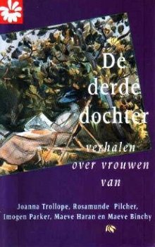 De derde dochter. Verhalen over vrouwen - 1