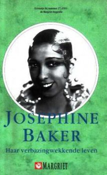 Josephine Baker. Haar verbazing wekkende leven - 1