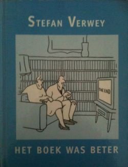 Het boek was beter, Stefan Verwey, - 1
