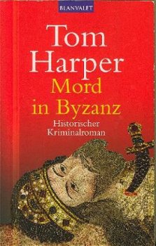 Harper, Tom ; Mord in Byzanz - 1